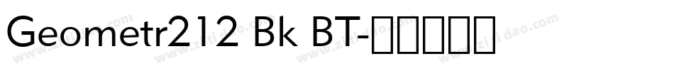 Geometr212 Bk BT字体转换